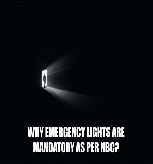 WHY ARE EMERGENCY LIGHTS MANDATORY AS PER NBC?